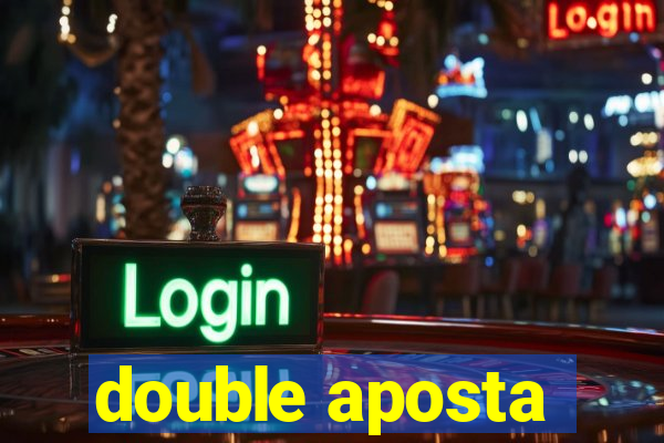 double aposta